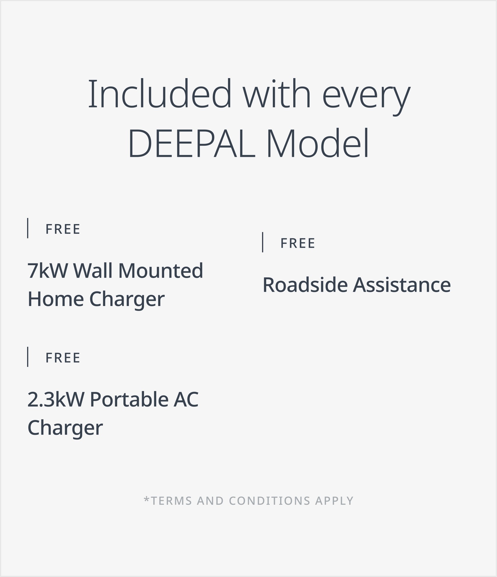 Included with every Deepal Model